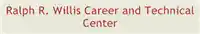 Ralph R Willis Career and Technical Center