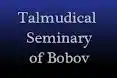 Talmudical Seminary of Bobov