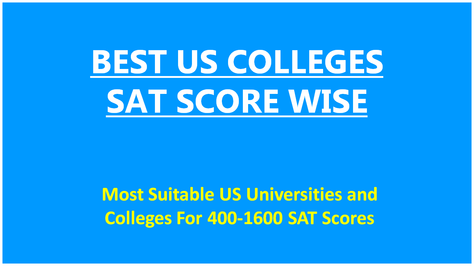 1250 SAT Colleges Best Schools for 1250 SAT Score 2024
